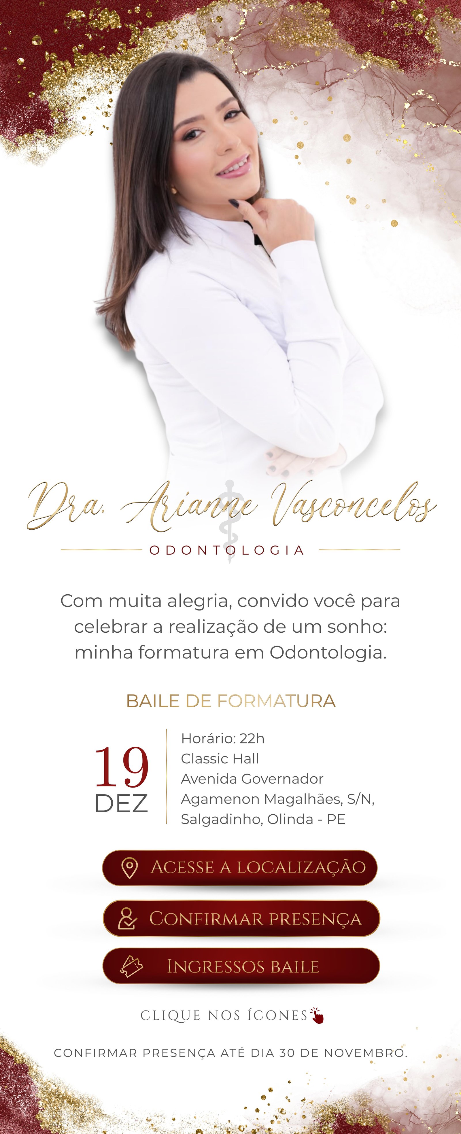 Convite de formatura Ariane Odontologia