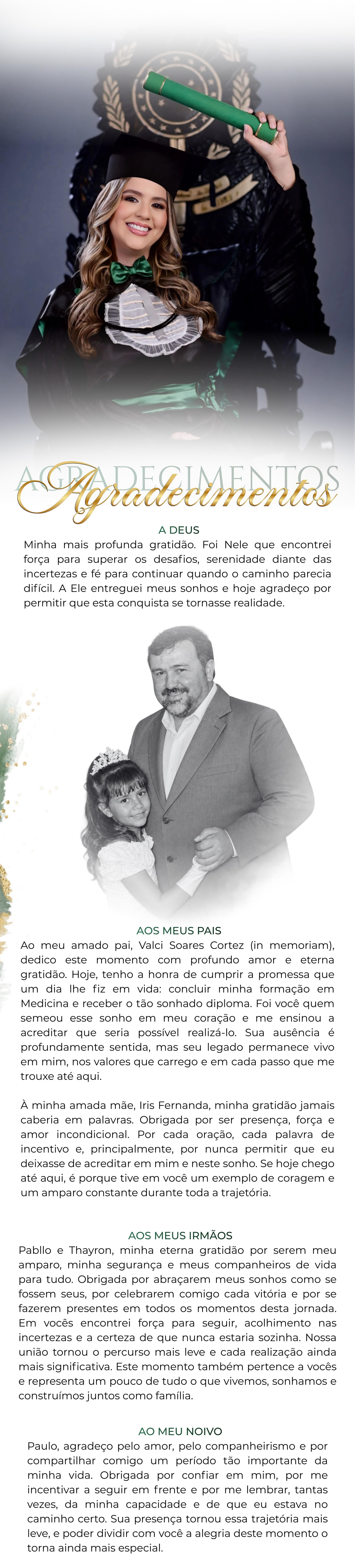 Continuação do convite de formatura da Dra. Thaynah Cortez